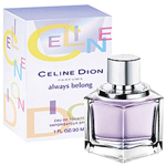 Always Belong Perfume, Celine Dion